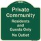 Signmission Designer Series-Private Community Residents And Guests Only No Outlet, 18" H, G-1818-9933 A-DES-G-1818-9933 - alternate 1